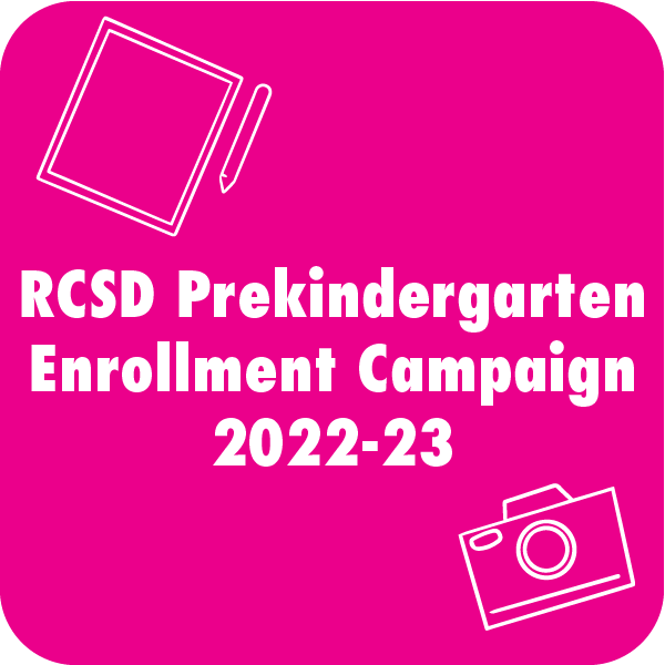 RCSD Prekindergarten Campaign 2022-23