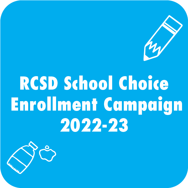 RCSD Enrollment Campaign 2022-23